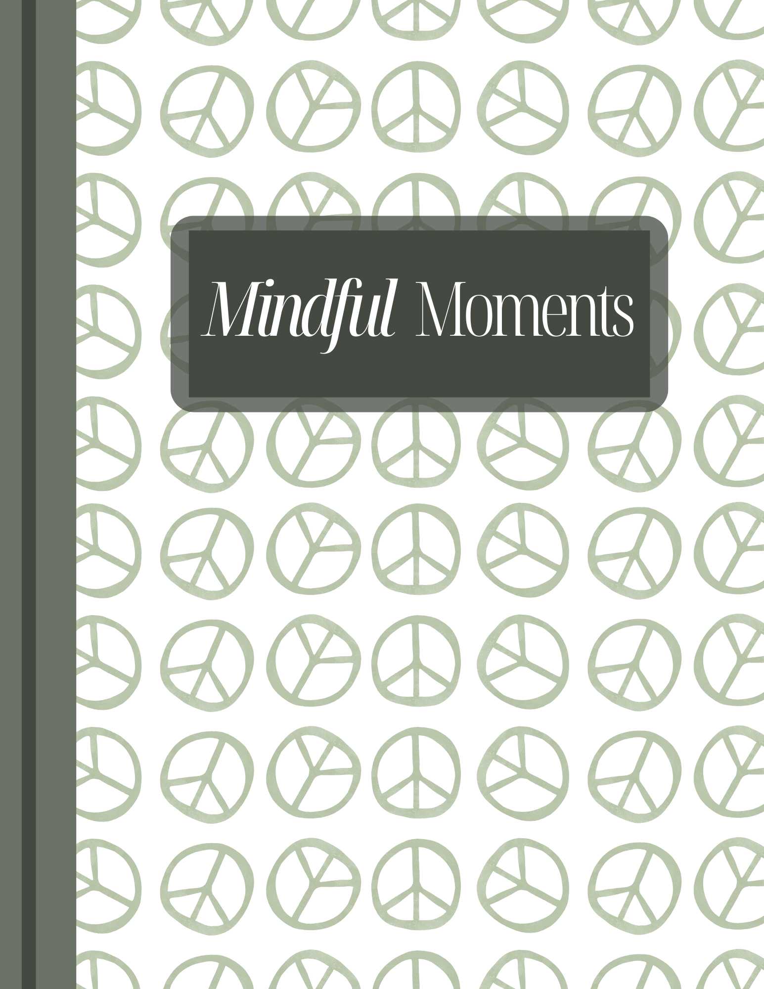 Mindful Moments Planner